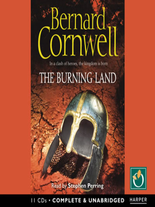Title details for The Burning Land by Bernard Cornwell - Available